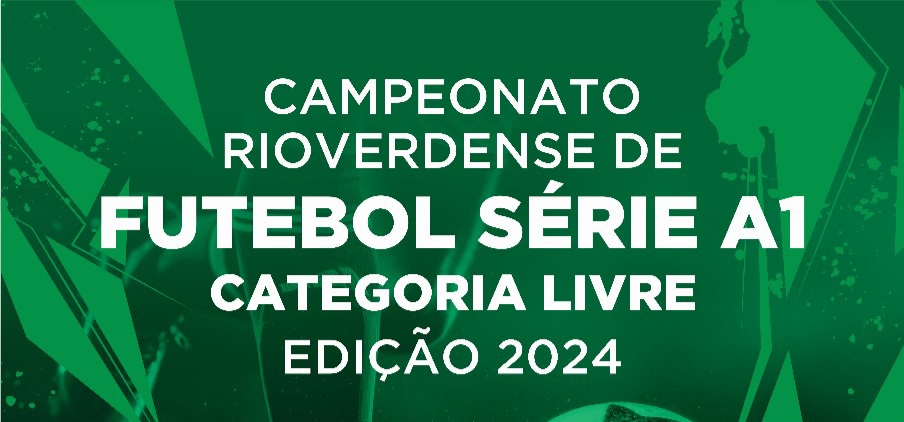 Série A1 de Rio Verde 2024